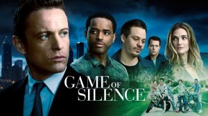 Игра в молчанку - 10 серия (2016) / Game of Silence
