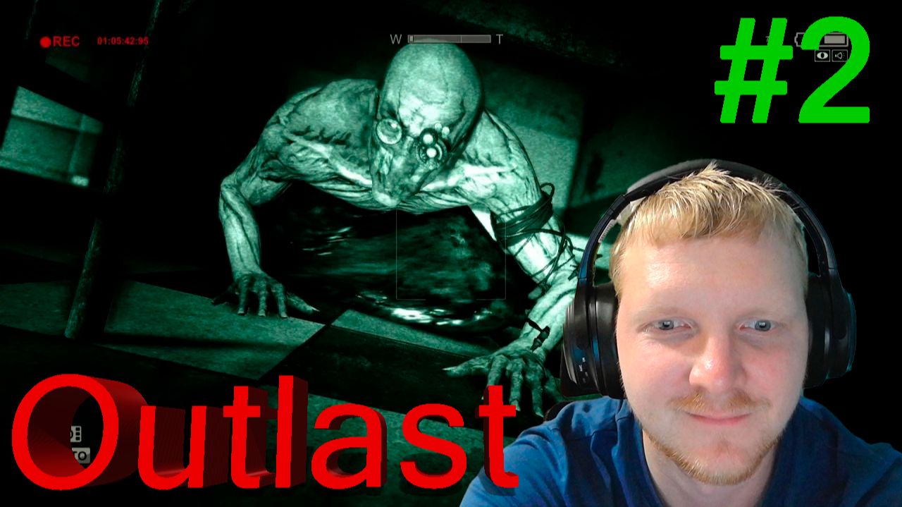 Outlast-Часть№2 смотреть онлайн