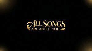 Lord J_-_All_songs_are_about_you