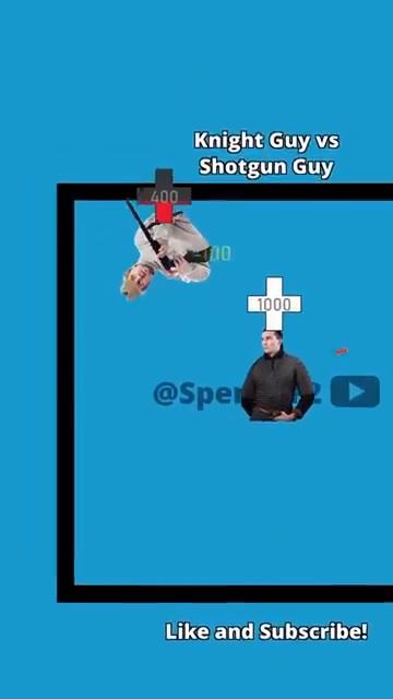 Knight Guy vs Shotgun Guy