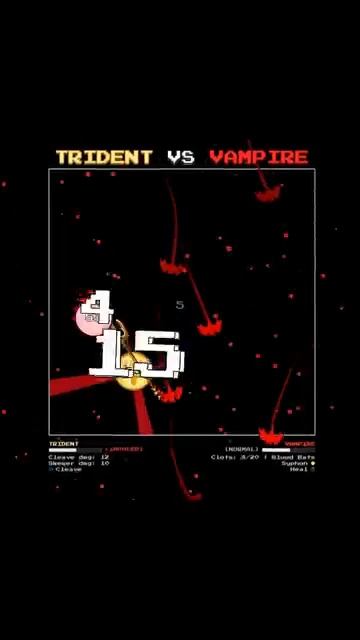 TRIDENT vs VAMPIRE