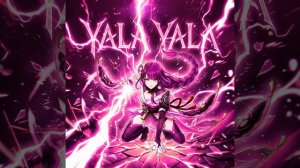 Песня 2026. YALA YALA
