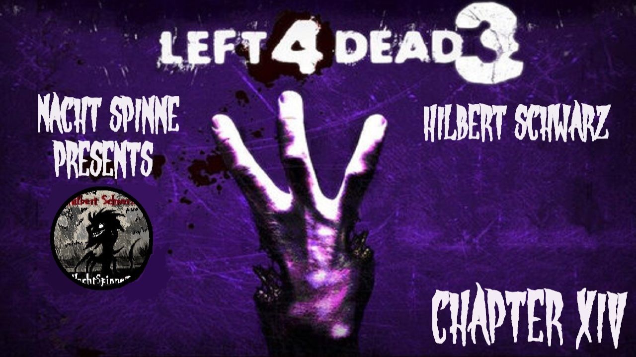 LEFT 4 DEAD 3 [mod] - Часть 14: One 4 Nine. смотреть онлайн
