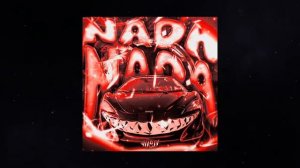 NADA NADA (Slowed)