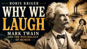 How Mark Twain Smuggled Truth Through Laughter