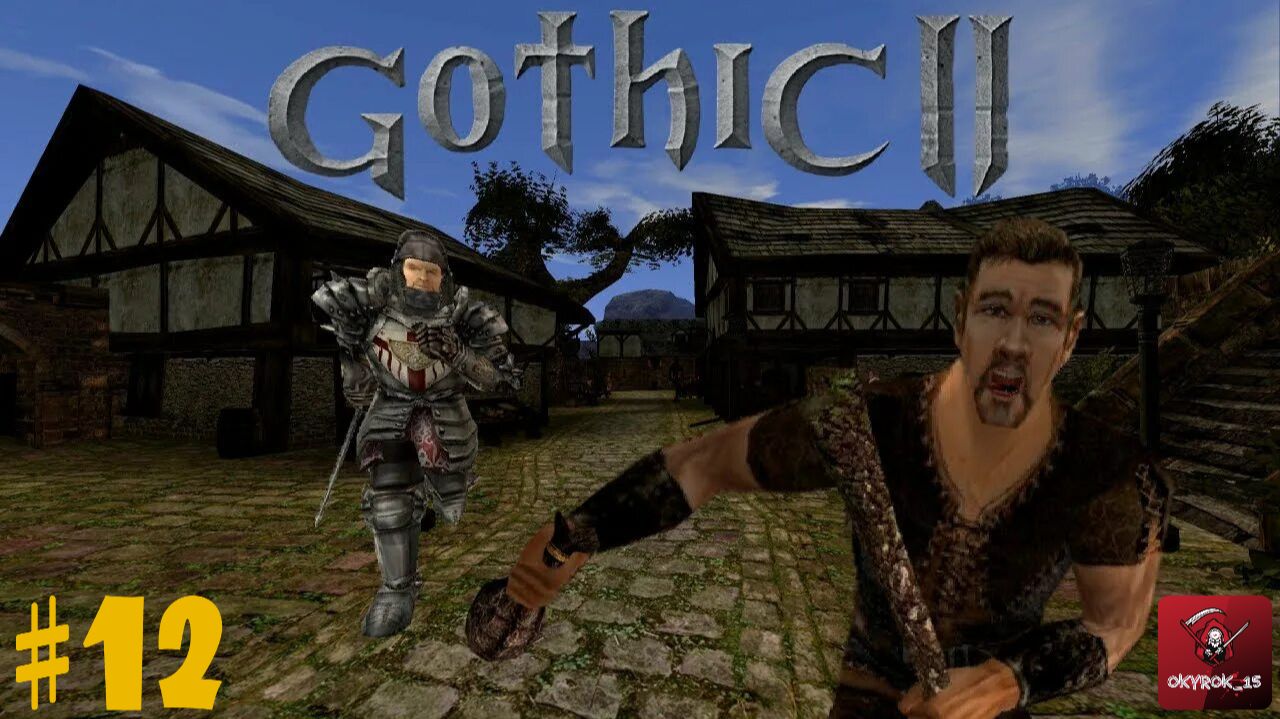 Ванильная "Gothic II: Ночь Ворона" Часть 12 смотреть онлайн