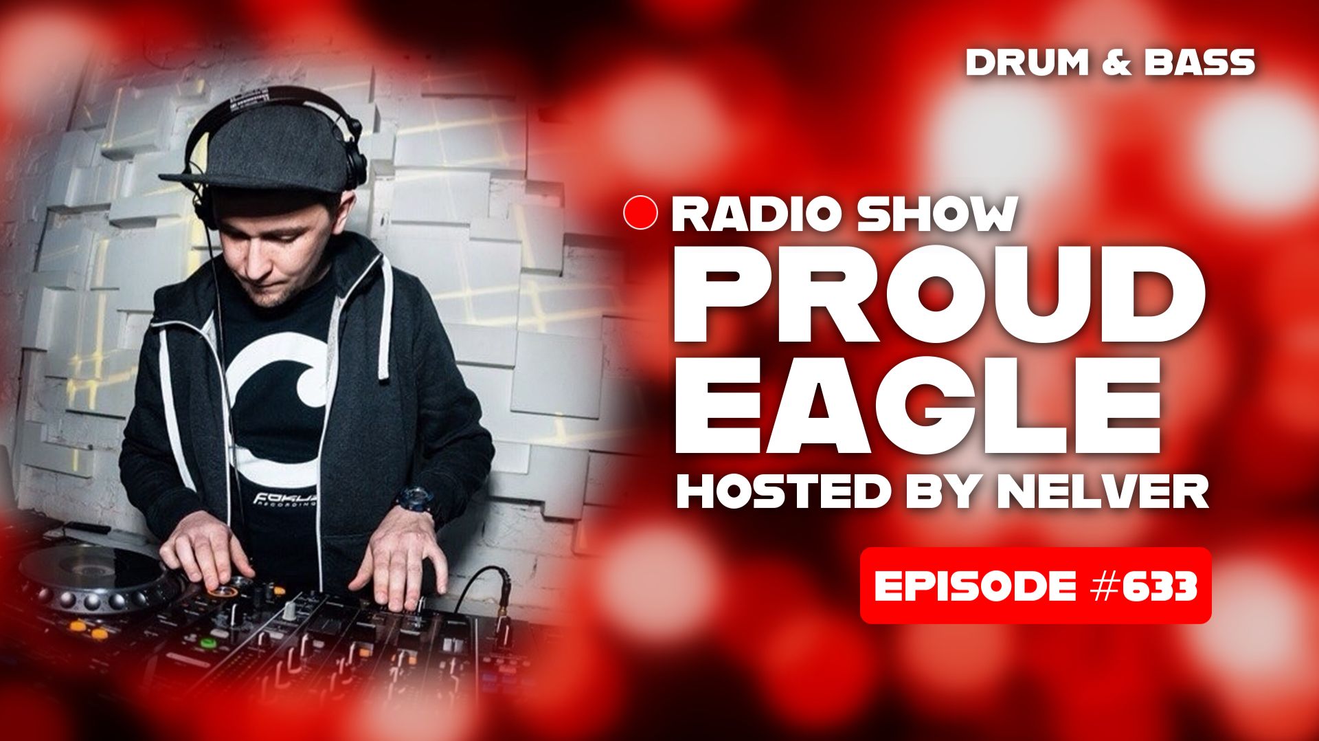 Drum & Bass | Nelver - Proud Eagle Radio Show #633 [Pirate Station Radio] (15-07-2026) смотреть онлайн