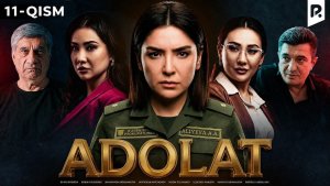 Adolat 11-qism | O‘zbek serial | Drama | Detektiv