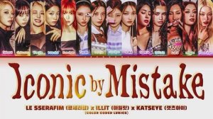 iconic by mistake lyriks
