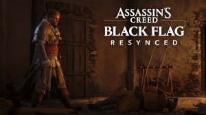 Темница губернатора - Assassin's Creed: Black Flag Resynced #4