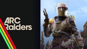 Злые Рейдеры / Добрые Рейдеры - ARC Raiders #50