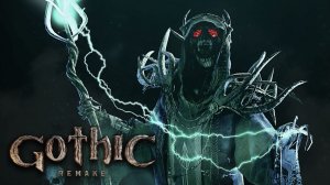 Повелитель нежити / Маг-Скелет - Gothic 1: Remake #24
