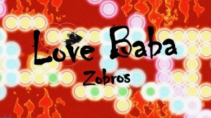 Recent tab be like - Love baba By Zobros