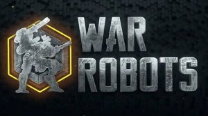 War Robots Стрим! Учимся играть на вулкане)