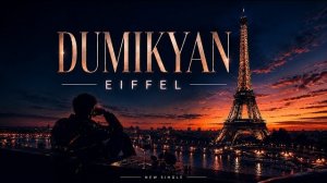 Arkadi  Dumikyan - Eiffel