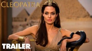👑🐍 КЛЕОПАТРА (2028) — Трейлер | Арнольд Шварценеггер, Анджелина Джоли 🐍👑