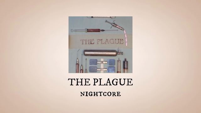 THE PLAGUE - nightcore (+sped up) - MELANIE MARTINEZ