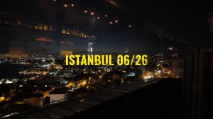 ISTANBUL 06.26