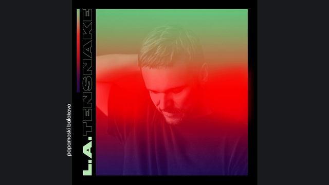 Tensnake - Wait It Out, 2020 L.A. (papamoski balakovo)