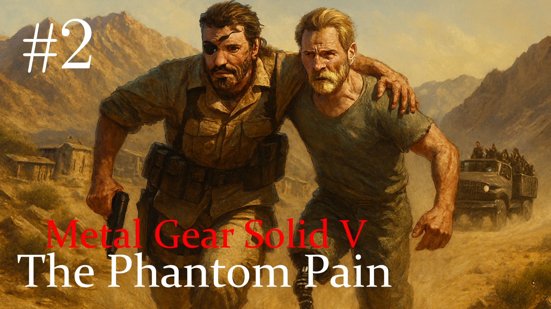 Metal Gear Solid V The Phantom Pain. Прохождение 2. Фантомные конечности смотреть онлайн