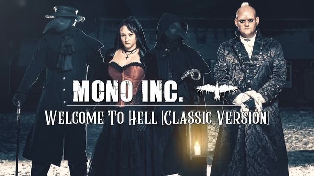 13 - Welcome To Hell [Classic Version] [MONO INC.) смотреть онлайн