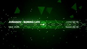 Музыка души! Jumanov - Boring Life