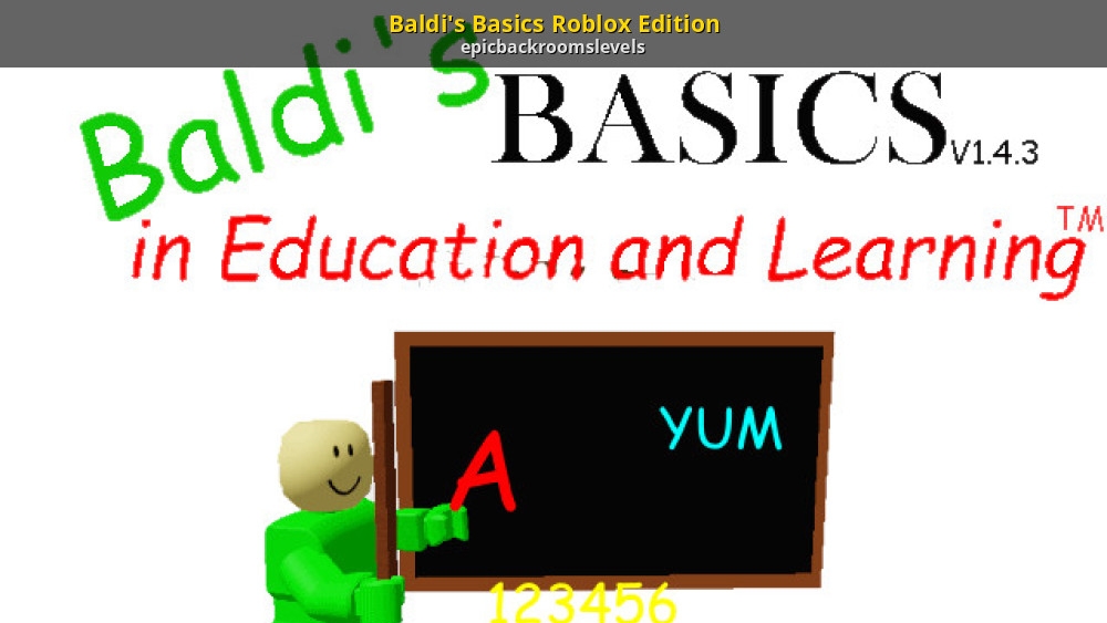 Baldi's Basics Roblox Edition (Good Ending) - Baldi's Mod