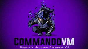Установка Commando VM на Windows 10.