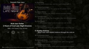 Acid Jazz Guitar – 2 Hours of Cool Late-Night Grooves