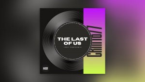 Igor Pumphonia - The Last Of Us — релиз 08.08.2026 (Chillout  • Downtempo)