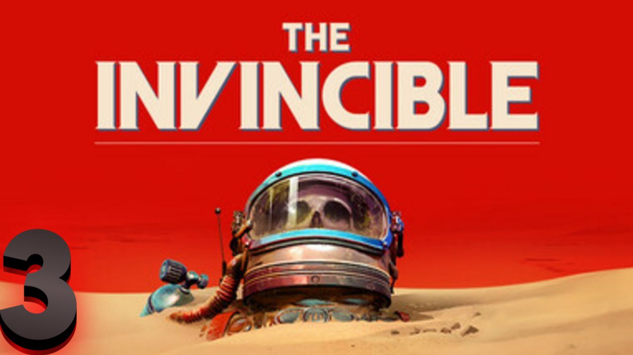 Прохождение The Invincible (Часть 3)