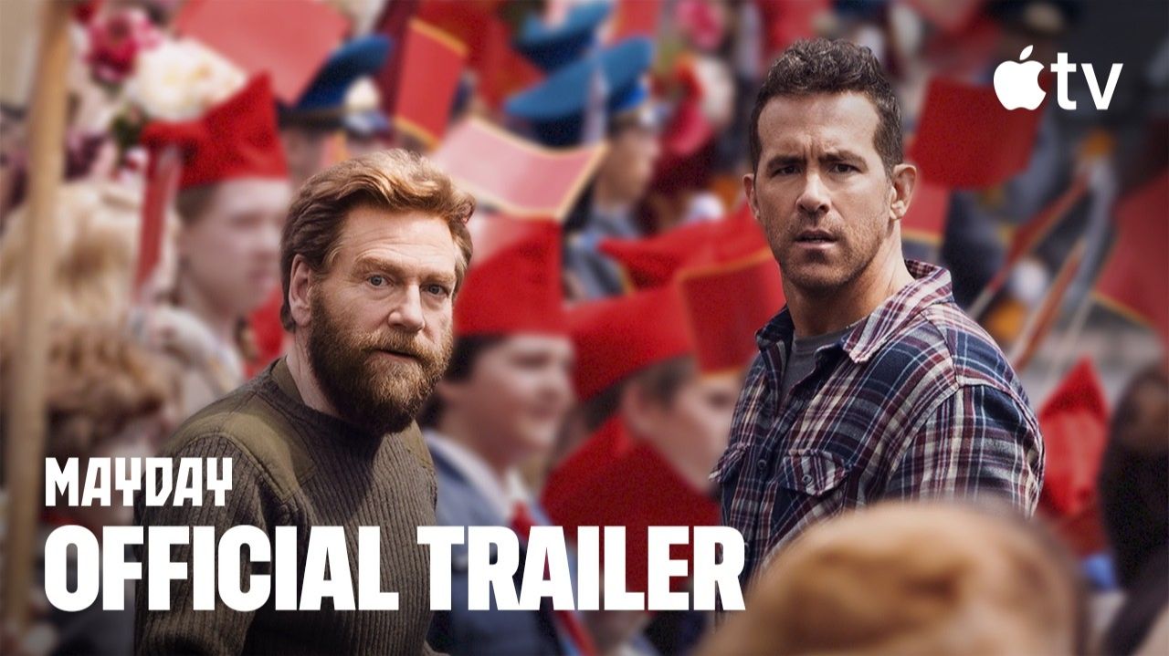 Mayday Movie - Official Trailer | Apple TV+ смотреть онлайн