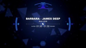 Мелодия души! Barbara - James Deep