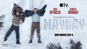 MAYDAY 2026 - Русский трейлер