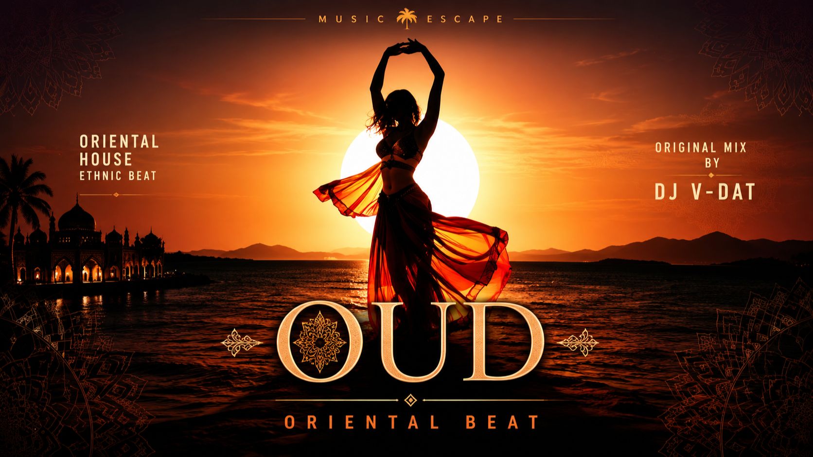 OUD (original mix)🌴 Oriental House 2026 | Ethnic Deep House Beat | DJ V-Dat | Music Escape