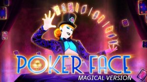 Just Dance 2025 Edition - Poker Face (Магическая версия) (Геймплей без интерфейса).