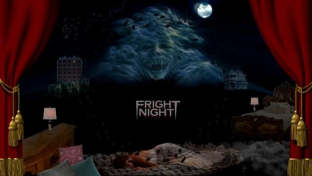 FRIGHT NIGHT - Sleeping in Fright Night