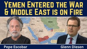 Pepe Escobar_ Yemen Joins the War, and the Entire Middle East Could Go Up in Flames