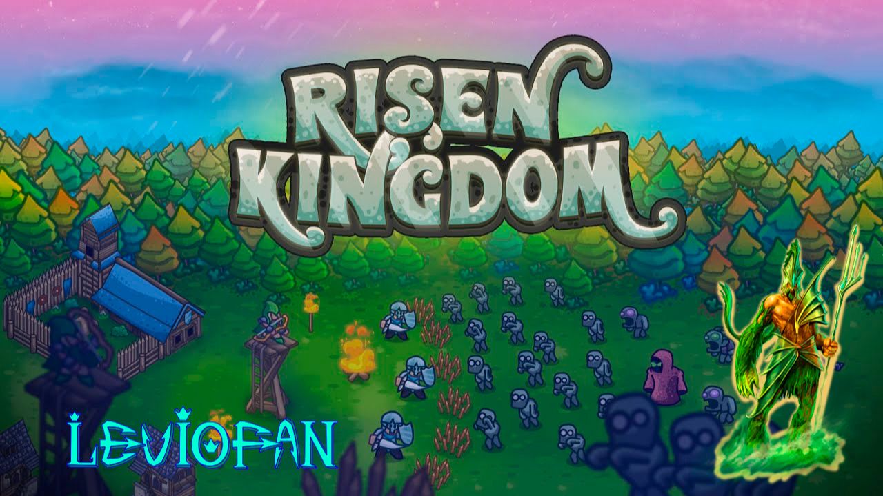 Risen Kingdom Прохождение