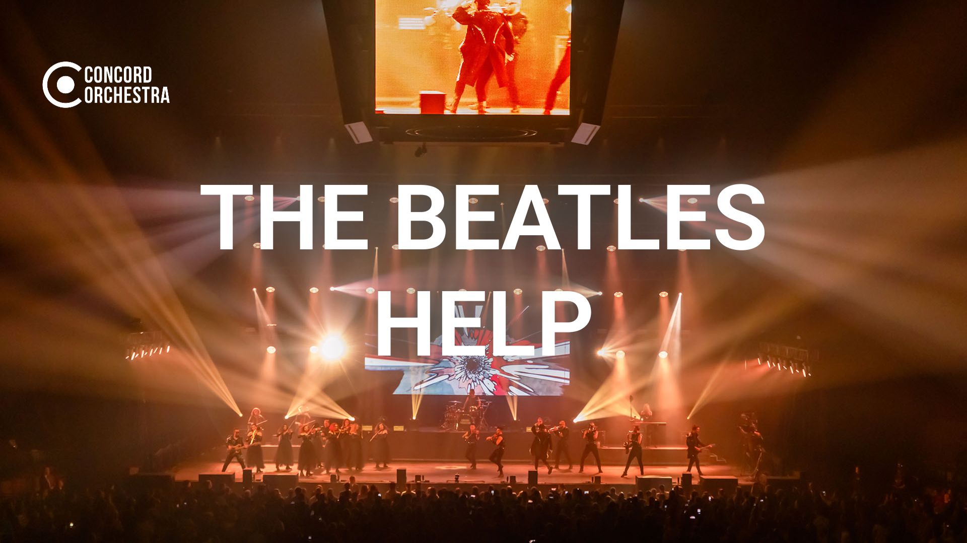 CONCORD ORCHESTRA - Симфонические РОК-ХИТЫ - Help - The Beatles - Ледовый Дворец