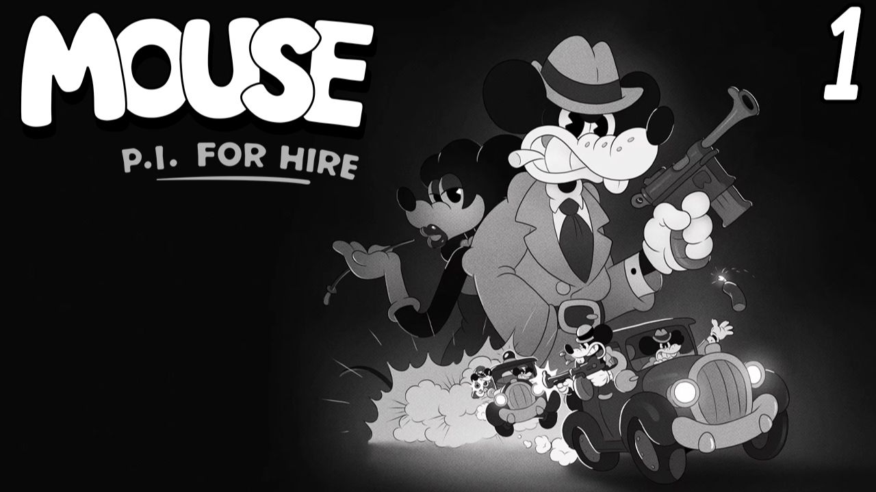 MOUSE: P.I. For Hire | Полное прохождение | Часть 1 | Прохождение Без комментариев смотреть онлайн