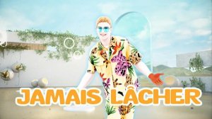 Just Dance 2023 Edition - Jamais Lвcher by Michou (Геймплей без интерфейса)