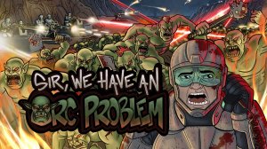 Sir We Have an Orc Problem Demo(2026) Новый Tower Defense