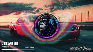 Let Me Be - DJ Belite