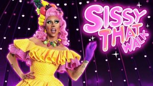 Just Dance 2023 Edition - Sissy That Walk by RuPaul  (Геймплей без интерфейса)