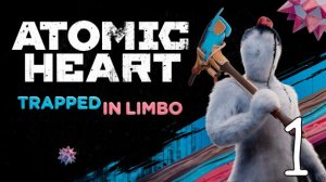 Прохождение Atomic Heart: Trapped in Limbo #1 Узник Лимбо