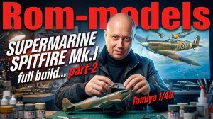 SUPERMARINE  SPITFIRE MK l  TAMIYA 1/48 part-2 #aviation #ww2 #plasticmodel