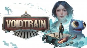 Voidtrain - Pre-Order - Трейлер (Видеоигра 2026)