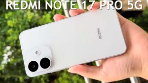 Redmi Note 17 Pro 5G первый обзор на русском