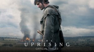 The Uprising Movie - Official Trailer | Focus Features